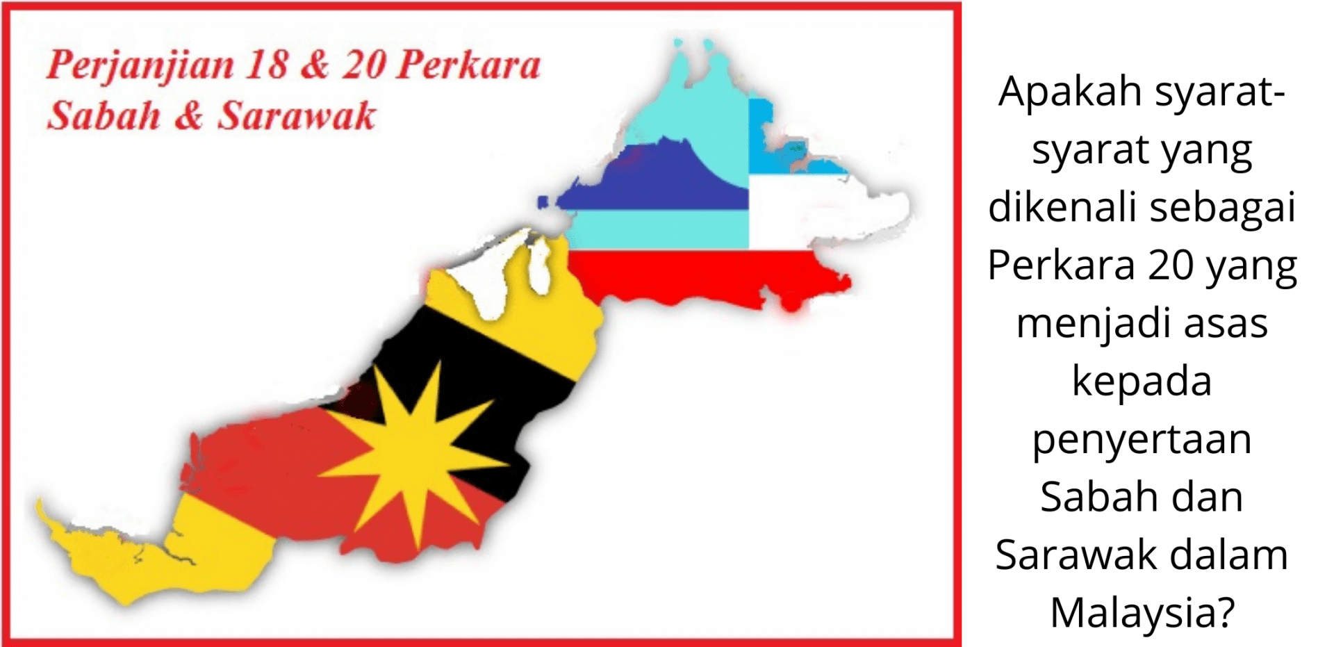 sejarah sabah dan sarawak