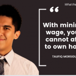 Taufiq Morshidi is Worried That with Minimum Wage, the Youths Cannot Afford Their Own Homes - Nmh Graphics by Dh