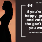 Indrani Nathan Tells the Young: Go out and Vote for the Government That You Want - Nmh Graphics by Dh