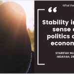 Syarifah Nur Hidayah Wants More Stability in Politics and the Economy - Nmh Graphics by Dh